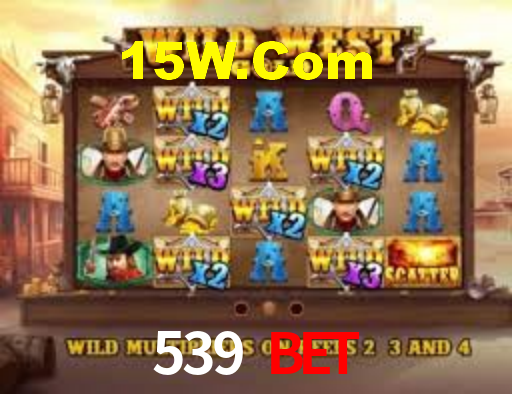 539 Bet