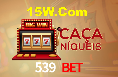 539 Bet,539Bet.Com