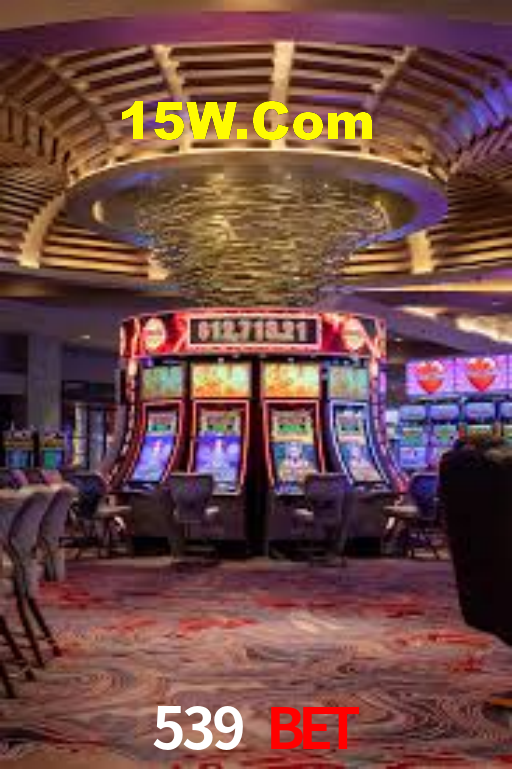 539 Bet